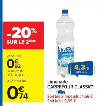 Carrefour Limonade CARREFOUR CLASSIC' offre