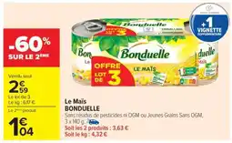 Carrefour Le maïs BONDUELLE offre