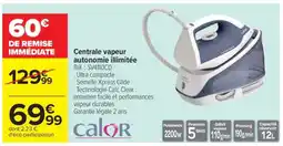 Carrefour Centrale vapeur autonomie illimitée offre