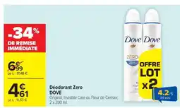 Carrefour Déodorant Zero DOVE offre