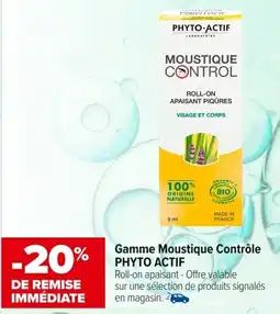 Carrefour maPara parapharmacie Gamme moustique contrôle phyto actif offre