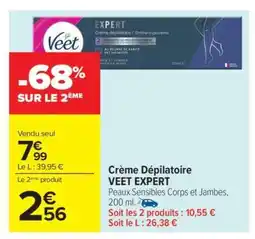 Carrefour Crème Dépilatoire VEET EXPERT offre
