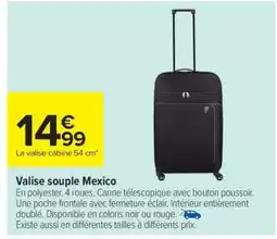 Carrefour Valise souple Mexico offre