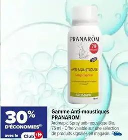 Carrefour maPara parapharmacie Gamme anti-moustiques pranarom offre