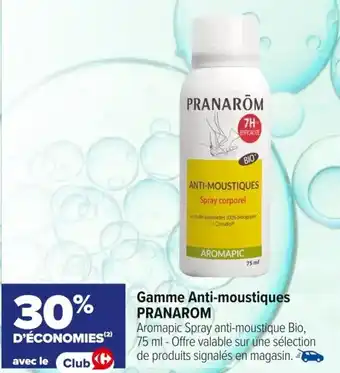 Carrefour maPara parapharmacie Gamme anti-moustiques pranarom offre