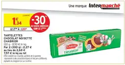 Intermarché TARTELETTES CHOCOLAT NOISETTE CHABRIOR offre