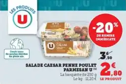 U Express Salade caesar penne poulet parmesan u offre