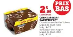 U Express Creme dessert danette pop offre