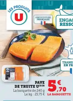 U Express Pave de truite u offre