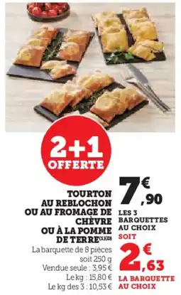 U Express Tourton au reblochon ou au fromage de chèvre barquettes ou à la pomme au choix de terre offre