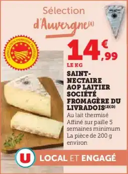 U Express Saint nectaire aop laitier société fromagère du livradois offre