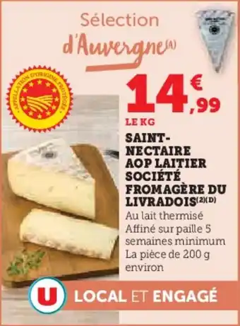 U Express Saint nectaire aop laitier société fromagère du livradois offre