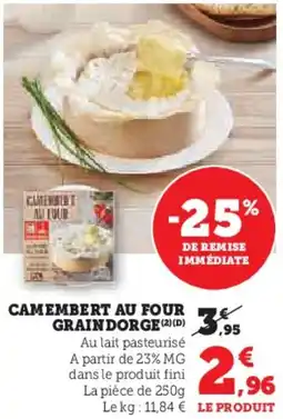 U Express Camembert au four grain dorge offre