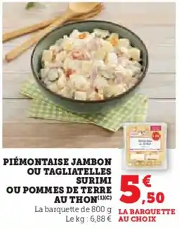 U Express Piémontaise jambon ou tagliatelles surimi ou pommes de terre au thon offre