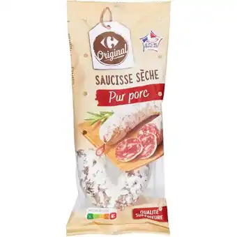 Carrefour CARREFOUR ORIGINAL Saucisse sèche offre