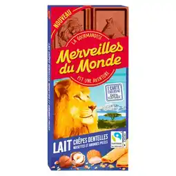 Carrefour MERVEILLES DU MONDE Tablette de chocolat offre