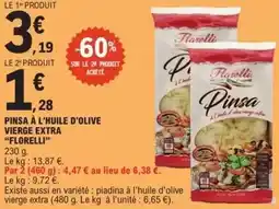 E.Leclerc Florelli - pinsa à l'huile d'olive vierge extra offre