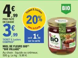 E.Leclerc "BIO VILLAGE" Miel de fleurs bio offre