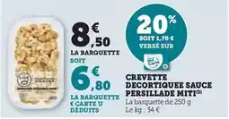 Super U Miti-nantes - crevette decortiquee sauce persillade offre