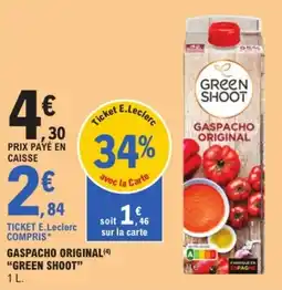 E.Leclerc "GREEN SHOOT" Gaspacho original offre