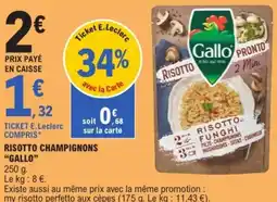 E.Leclerc "GALLO" Risotto champignons offre