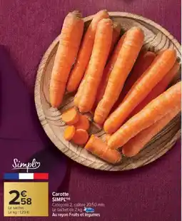 Carrefour Carotte simpl offre
