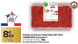 Carrefour Viande hachée pur bœuf halal 20% m.g. carrefour sensation offre