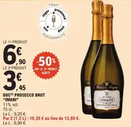 E.Leclerc "IMANI" Doc prosecco brut offre