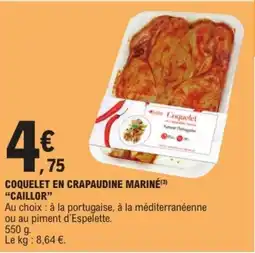 E.Leclerc "CAILLOR" Coquelet en crapaudine mariné offre
