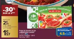 Carrefour Pulpe de tomates au jus carrefour classic offre