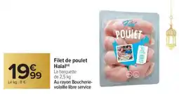 Carrefour Filet de poulet halal offre