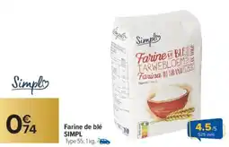 Carrefour Farine de blé simpl offre