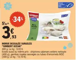 E.Leclerc "GIMBERT OCÉAN" Morue dessalée surgelée offre