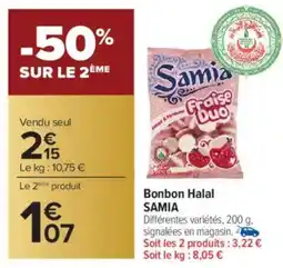 Carrefour Bonbon halal samia offre