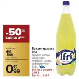 Carrefour Boisson gazeuse ifri offre