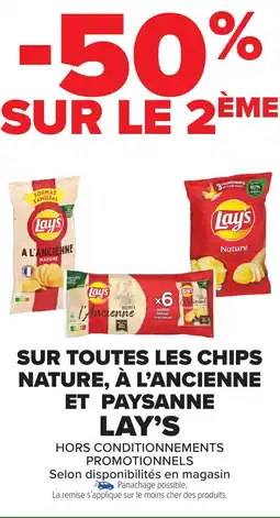 Carrefour Market Sur toutes les chips nature, à l'ancienne et paysanne lay's offre