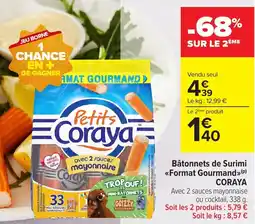 Carrefour Market Bâtonnets de surimi format gourmand coraya offre