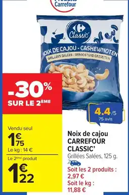 Carrefour Market Noix de cajou carrefour classic offre