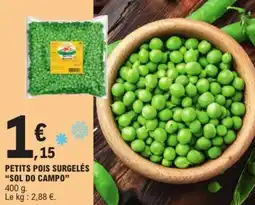 E.Leclerc "SOL DO CAMPO" Petits pois surgelés offre