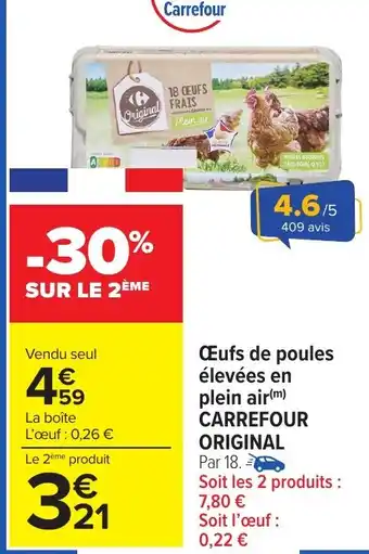 Carrefour Market Œufs de poules élevées en plein air carrefour original offre