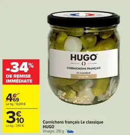 Carrefour Market Cornichons français le classique hugo offre