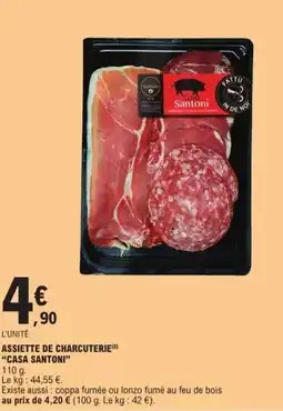 E.Leclerc "CASA SANTONI" Assiette de charcuterie offre