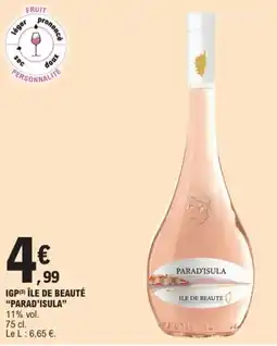 E.Leclerc "PARAD'ISULA" Igp île de beauté offre