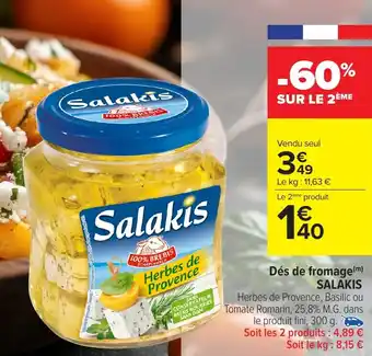 Carrefour Market Dés de fromage salakis offre