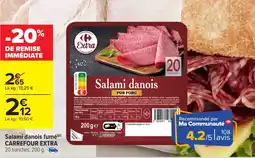 Carrefour Market Salami danois fumé carrefour extra offre