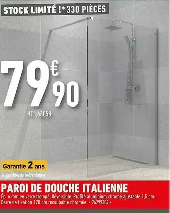 Brico Cash Paroi De Douche Italienne offre