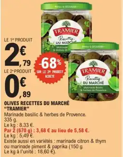 E.Leclerc "TRAMIER" Olives recettes du marché offre