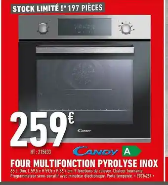 Brico Cash Four Multifonction Pyrolyse Inox Candy offre