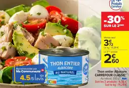 Carrefour Market Thon entier albacore carrefour classic offre