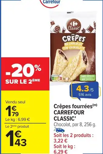 Carrefour Market Crêpes fourrées carrefour classic offre